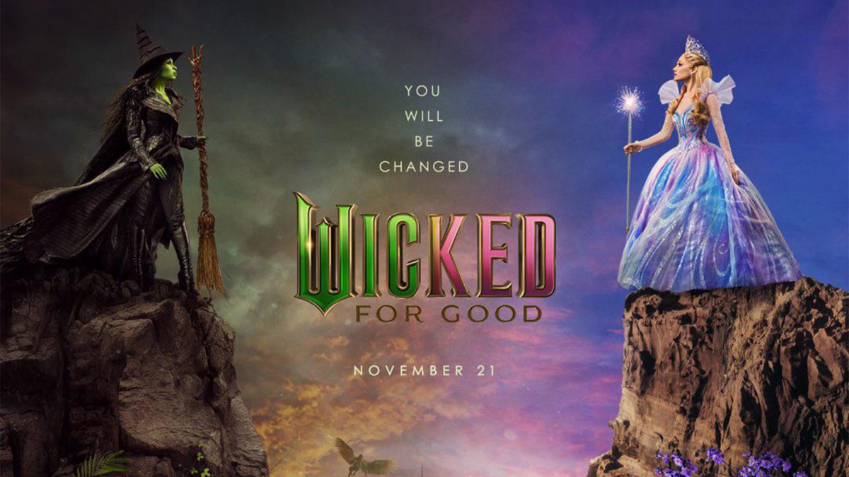 Wicked: For Good "Thrillifying" Review